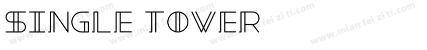 single tower字体转换